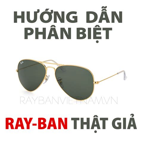 cách phân biệt kính ray ban.